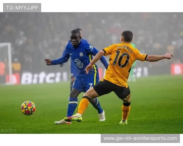 切尔西迎战狼队巅峰攻防对决谁能率先掌控比赛节奏